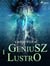 Geniusz i lustro