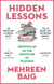 Hidden Lessons - Growing Up on the Frontline of Teaching