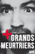 Les plus grands meurtriers - Psychologie des tueurs en série