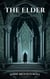 The Elder - The Guardian Series, #4