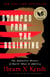 Stamped from the Beginning - The Definitive History of Racist Ideas in America