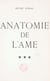 Anatomie de l'âme, essai de psych-esthétique ((2). Les lois de la beauté ou du rationnel