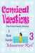 Comical Vacations 3