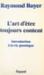 L'art d'être toujours content - Introduction à la vie gnostique