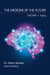 The Medicine of the Future - Volume 1: Aging