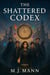 The Shattered Codex