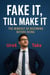 Fake it, till make it