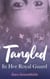 Tangled in her Royal Guard - Different FairyTale Series, #2