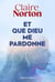 Et que dieu me pardonne