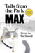 Tails From The Park