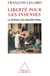 Liberté pour les insensés - Le roman de Philippe Pinel