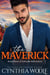 The Maverick - Colorado Billionaires, #3