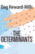 The Determinants - Christian Life, #5