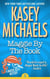 Maggie By The Book - Maggie Kelly Mystery, #2