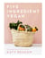 Five Ingredient Vegan - 100 Simple, Fast, Modern Recipes