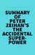 Summary of Peter Zeihan's The Accidental Superpower