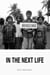 In the Next Life