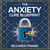 "The Anxiety Cure Blueprint"
