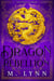 Dragon Rebellion: A Mulan-Inspired Fantasy Romance - The Hidden Warrior, #2