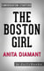 The Boston Girl: A Novel by Anita Diamant | Conversation Starters