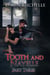 Tooth and Nayelle - Part three - Tooth and Nayelle, #3