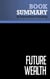 Summary: Future Wealth - Review and Analysis of Davis and Meyer's Book