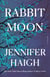 Rabbit Moon - A Novel