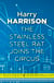 The Stainless Steel Rat Joins The Circus - The Stainless Steel Rat Book 10