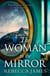 The Woman In The Mirror - A haunting gothic story of obsession, tinged with suspense