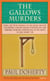 The Gallows Murders (Tudor Mysteries, Book 5) - A gripping Tudor mystery of blackmail, treason and murder
