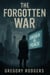 The Forgotten War - Jaded Anthony, #2