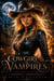 Cowgirl & Vampires (Part Eight): A Paranormal Vampire Romance - The Laura Pepper Series, #8