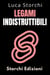 Legami Indistruttibili - Come Coltivare Amicizie E Relazioni Autentiche E Durature - Collezione Vita Equilibrata, #46
