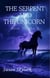 The Serpent and the Unicorn: Book IV and V - Chronicles of the Brethren, #4
