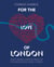 For the Love of London - What makes London great by the people who make it great