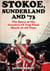 Stokoe, Sunderland and 73 - The Story Of the Greatest FA Cup Final Shock of All Time
