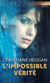 L'impossible vérité