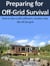 Preparing for Off-Grid Survival