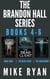 The Brandon Hall Series Books 4-6 - The Brandon Hall Series
