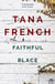 Faithful Place - 'Crime fiction's biggest contemporary star' Guardian