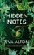 Hidden Notes: A Fantasy Romance Mystery With Historical Family Secrets, Ghosts, Travel, and Suspense