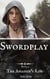 Swordplay - The  Assassin's Kiss, #2