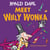 Meet Willy Wonka