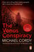 The Venus Conspiracy - a taut, tense and captivating thriller that will have you hooked