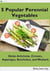 5 Popular Perennial Vegetables: Globe Artichokes, Crosnes, Asparagus, Sunchokes and Rhubarb