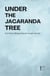 Under the Jacaranda Tree And Other Bilingual Spanish-English Stories