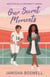 Our Secret Moments - A spicy, open door, football player x journalism major romance for 2026