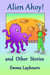 Alien Ahoy! and Other Stories