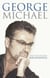 George Michael - The biography