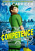 Competence: Custard Protocol - Custard Protocol, #3